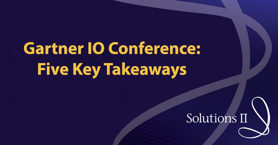 Five Takeaways from the Gartner IO Conference